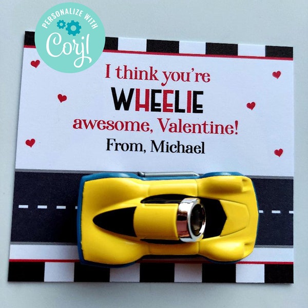 Printable I Think You're Wheelie Awesome Valentine Card, Attach Your Own Car, Editable, Kids Valentines For School Classroom, Boys Valentine