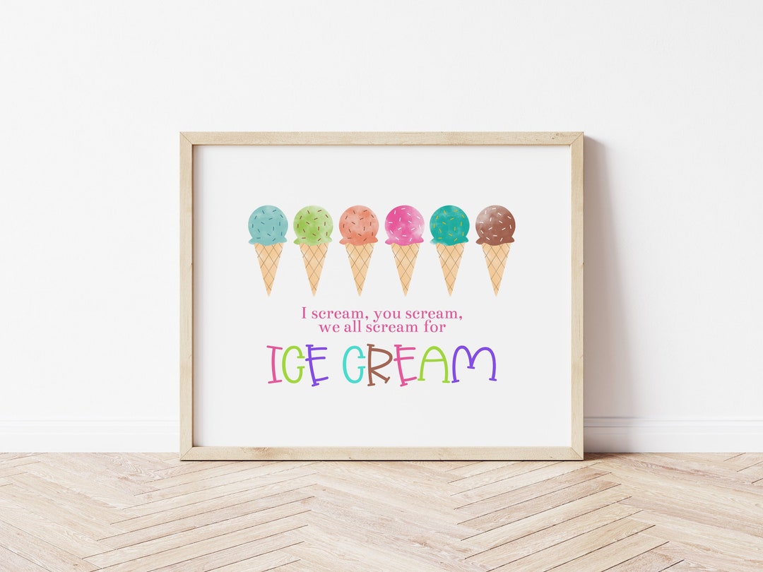 Ice Cream Party Sign Ice Cream You Scream We All Scream for Etsy
