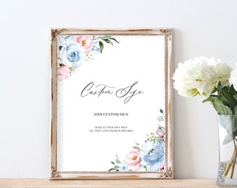 Custom Sign Template - Rustic Wedding Sign with Dusty Blue and Dusty Rose Pink Flowers and Elegant Calligraphy, 8"x10" and 10"x8", CHLOE