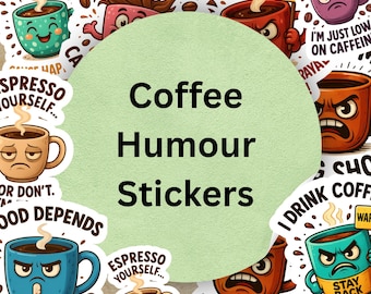 Funny Coffee Cup Stickers | Caffeine Humour Decals for Laptops, Bottles