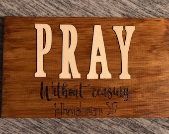 Beten Ohne Unterlass, Bibel-Vers-Wand-Dekor, Pyrographie, 3D-Wand-Dekor, Gebet Zitat, Schrift-Wand-Dekor
