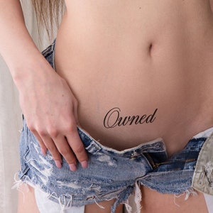 2x Owned Temporary  Tattoos