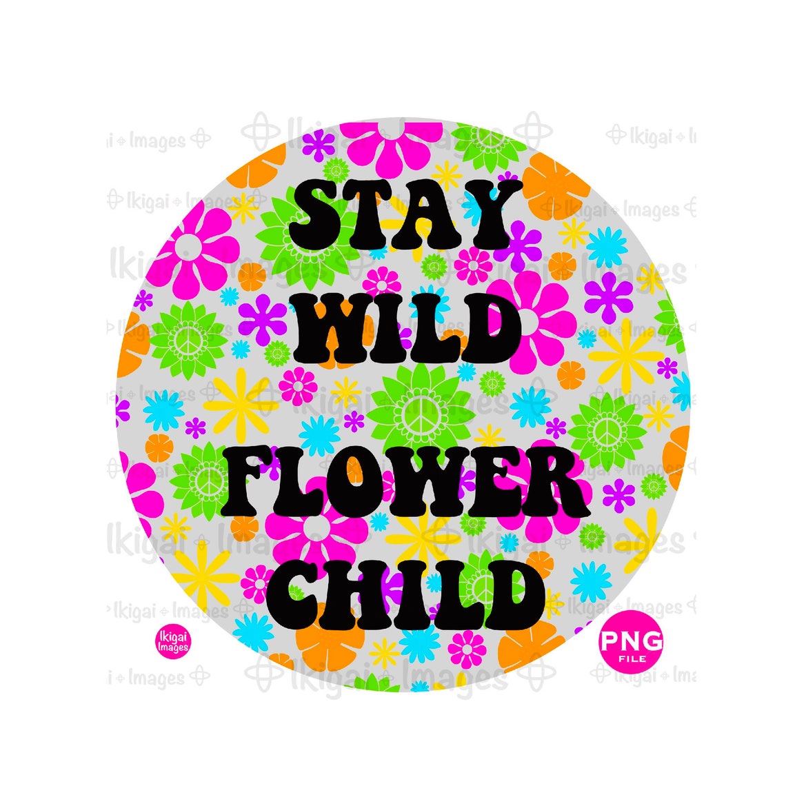 Stay Wild Flower Child Sayings PNG Retro Daisy Sublimation Etsy