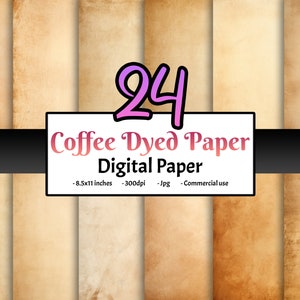 Coffee Dyed paper | Junk Journal Kit | Tea Dyed Paper | Printable  Plain Background | Paper Pack | 24 Sheets | 8.5X11 Pages | Journal Pages
