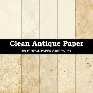 May include: A collection of digital antique paper textures in various shades of cream and brown. The image includes the text "Clean Antique Paper" and "80 DIGITAL PAPER 300DPI JPG". The papers have a vintage, aged appearance.