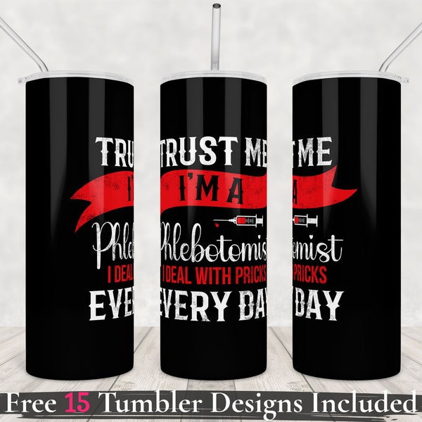 Phlebotomy tumbler png wrap 20oz skinny tumbler Phlebotomist Nurse Design Hospital worker with blood test RN digital download Commercial use