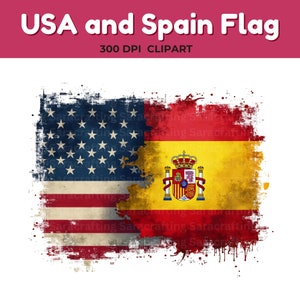 May include: A distressed, faded, and layered image of the American and Spanish flags. The flags are partially overlapping, with the American flag on the left and the Spanish flag on the right. The flags are both in a grunge style, with paint splatters and drips.