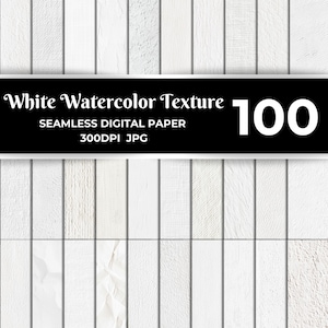 Plus de 100 papiers numériques blancs texturés à l'aquarelle Ensemble imprimable aquarelle Papier numérique 12 pouces, texture unie minimale Utilisation commerciale