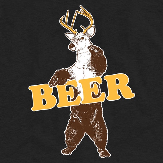 Bear Deer Beer Funny Graphic Unisex T shirt Etsy