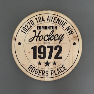 Edmonton Oilers Hockey Team | Rogers Place Address Solid Pine Wood Sign | Oilers Fan Gift | Home Decor | Rustic Farmhouse