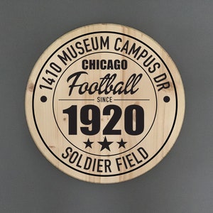 Chicago Bears Football Team | Soldier Field Address Solid Pine Wood Sign | Bears Fan Gift | Home Decor | Rustic Farmhouse