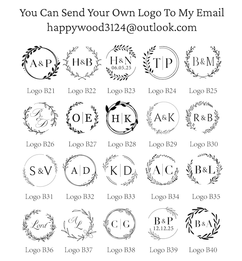 K&ouml;nnte beinhalten: Eine Sammlung von zwanzig kreisf&ouml;rmigen schwarz-wei&szlig;en Logodesigns mit verschiedenen Initialen und botanischen Kranzmotiven. Der Text oben lautet: You Can Send Your Own Logo To My Email happywood3124@outlook.com. Jedes Design ist mit B21 bis B40 beschriftet.