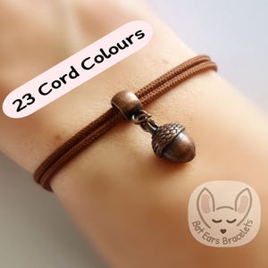 Acorn Bracelet Acorn Gift Charm From Little Acorns Strong and Mighty Adjustable Cord Bracelet 25 Colours