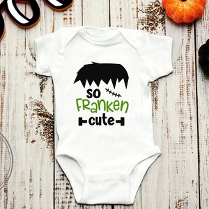 Halloween Shirts For Kids, So Franken Cute Baby Bodysuit, So Franken Cute Shirt, Halloween T Shirt For Toddlers, Baby Shower Gift, New Baby.