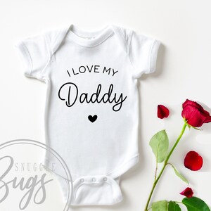 I Love My Daddy Baby Bodysuit