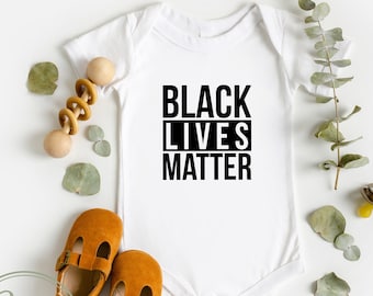 Black Lives Matter Baby Bodysuit: Civil Rights Clothing