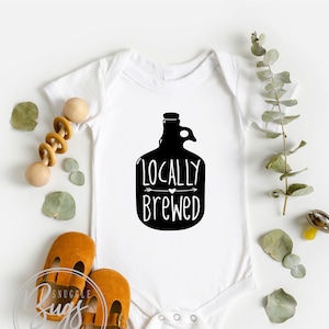 Locally Brewed  Bodysuit, Pregnancy Announcement, Funny Baby Clothes, Long Sleeves Baby Bodysuit, Baby Announcement Bodysuit, New Baby News.