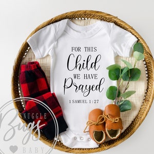 For This Child We Have Prayed Baby Bodysuit, Pregnancy Announcement Baby Bodysuit, Baby Announcement Bodysuit, Birth Announcement, Baby Gift