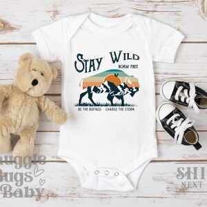 Stay Wild Baby Bodysuit, Be The Buffalo Baby Bodysuit, Vintage Retro, Birthday Gift For Boy, Birthday Gift For Girl, Buffalo Baby Bodysuit.
