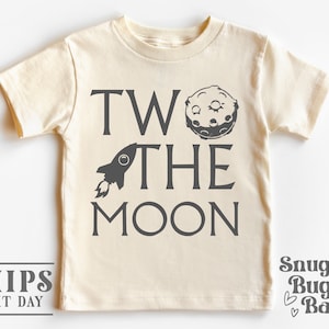 Kids Birthday shirt, Two Year Old Birthday Shirt, 2nd Birthday Toddler Shirt Natural Color, Two the Moon