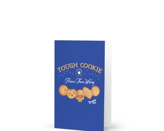 Tough Cookie inspirational card