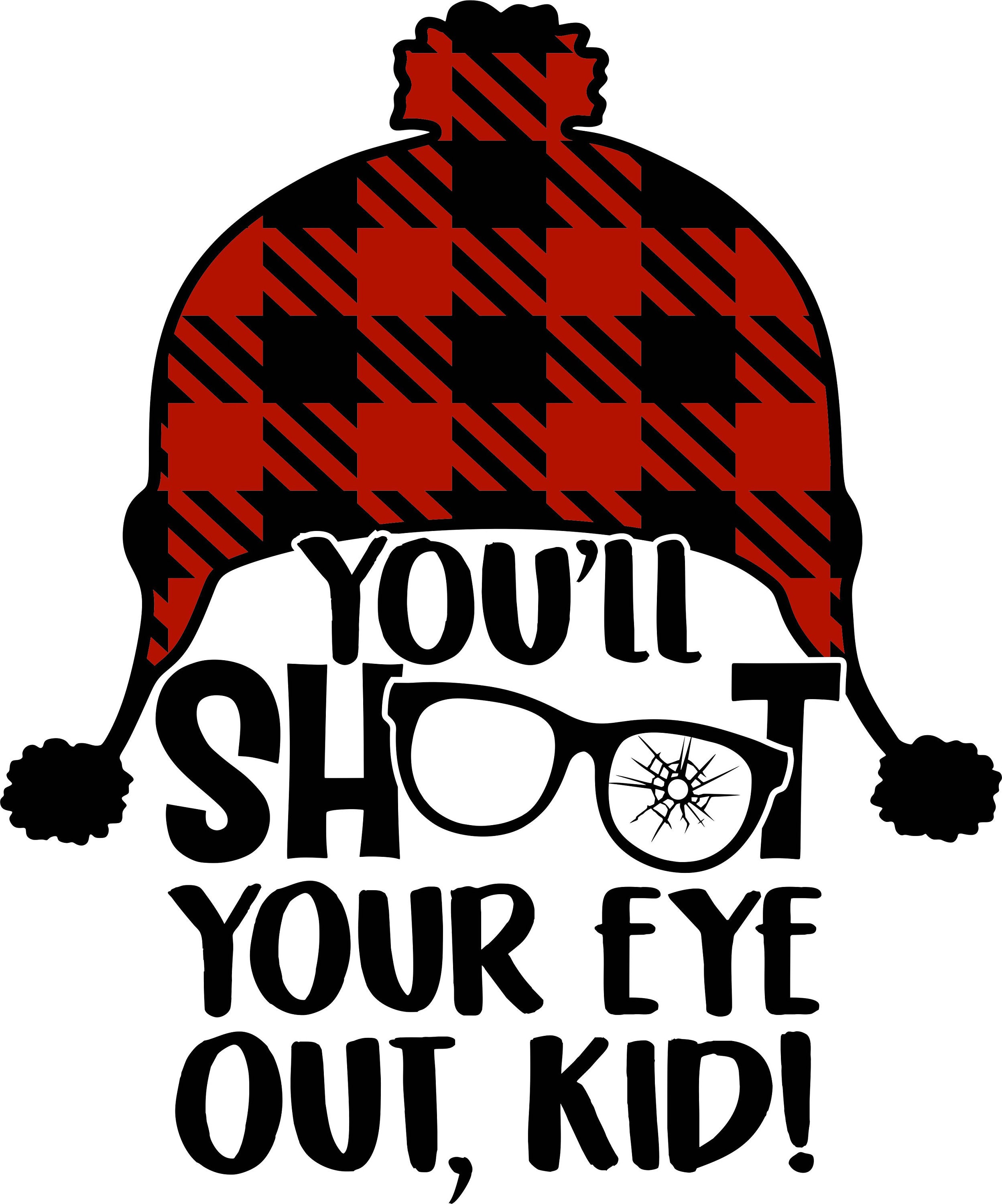 A Christmas Story You'll Shoot Your Eye Out Kid  Etsy