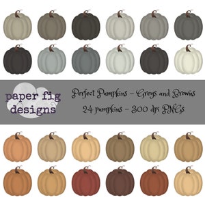 May include: Twenty-four digital illustrations of pumpkins in various shades of gray and brown. The pumpkins are arranged in three rows of eight. The text "Perfect Pumpkins - Greys and Browns" and "24 pumpkins - 300 dpi PNGs" is at the top of the image.