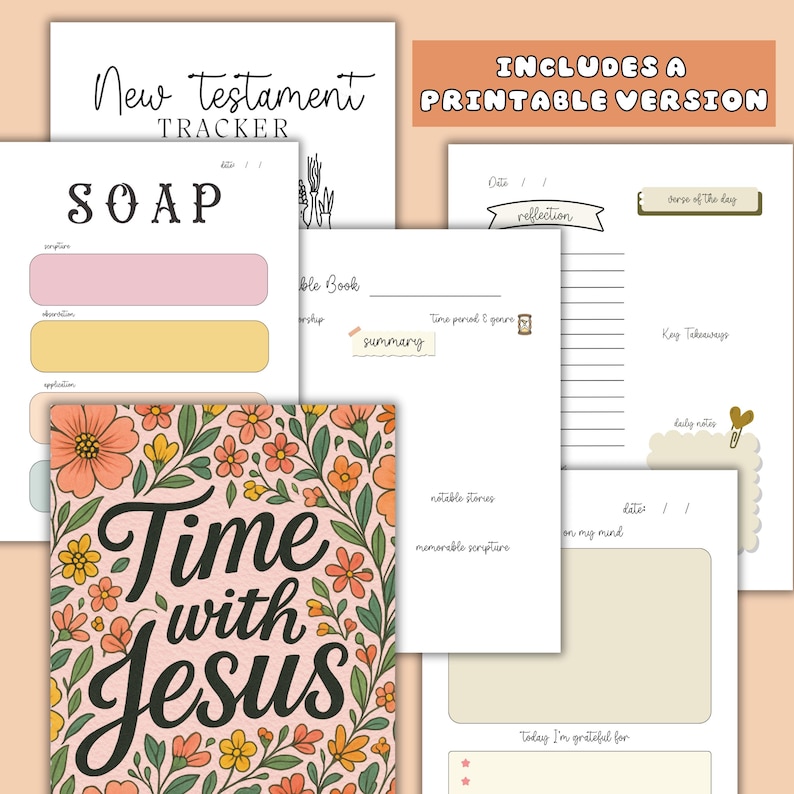 May include: A collection of printable journal pages with floral designs and the text "Time with Jesus." Includes pages for SOAP, reflection, and note-taking. The phrase "New Testament Tracker" is also visible.