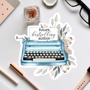 Future Bestselling Author, Writer Stickers, Nanowrimo, Screenwriter Gift, Author Writer Gift, Writer Gifts, Typewriter, Gift for Writers