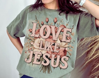 Amor como Jesús, diseño de camiseta cristiana, diseño PNG cristiano popular para camisetas, diseño DTF, mujeres de Dios, diseño PNG de Jesús de moda para el verano