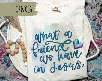 Qué amigo tenemos en Jesús, diseño cristiano con versículo bíblico, diseños cristianos populares para camisetas, Jesús de moda de verano PNG,