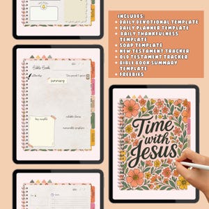 May include: Digital planner with a floral design and the words "Time with Jesus." The planner includes templates for daily devotionals, planning, and tracking, with a summary section for Bible study.