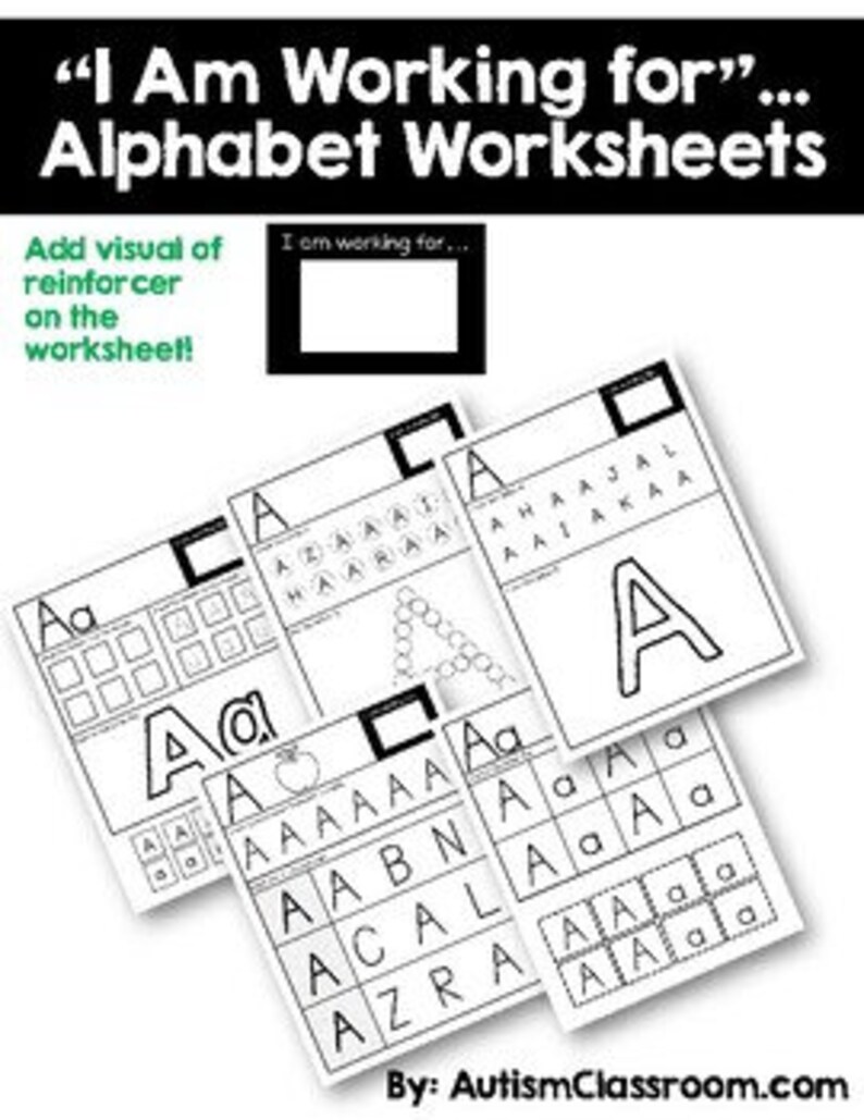 I Am Working For…alphabet Worksheets (autism, Special Education, Pre-k ...