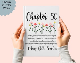 Chapter 50 Journal, Personalized 50th Birthday Gift, Custom Name Journal With Inspirational Quote, Keepsake For Women