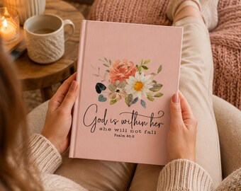 God Is Within Her Journal, Psalm 46:5 Christian Gift for Women, Floral Prayer Notebook