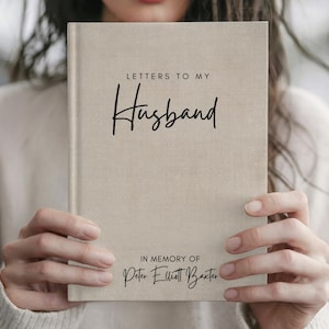 Loss of Husband Gift, Grief Journal, Sympathy Gift, Husband Memorial Gift, Celebration of  Life, Bereavement Gift Idea