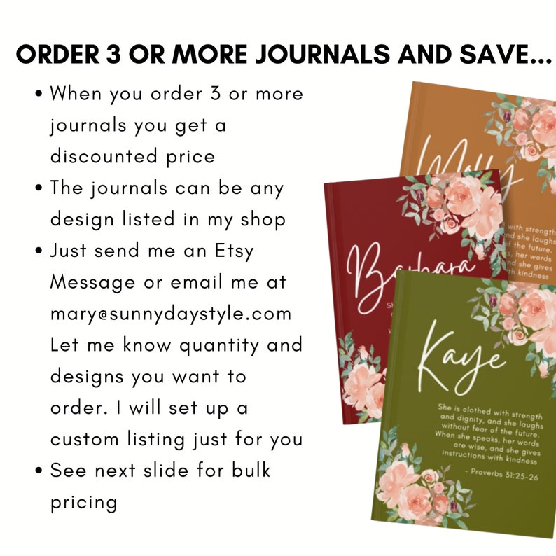 May include: Three hardback journals featuring floral illustrations and personalised names in white script. The covers are olive green, deep red, and burnt orange, each displaying a printed verse from Proverbs 31:25-26 in white text.