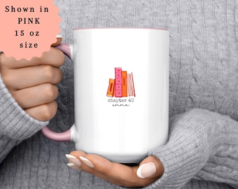 40th Birthday Gift for Her, For Daughter, Personalized Birthday Mug, 40 Year Old BDay, Chapter 40 Bday, Best Friend 40th Birthday