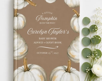 Pumpkin Baby Shower Guest Book, Fall Advice Book, Personalized New Mom Keepsake