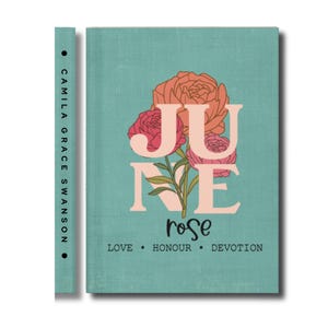 Juni Geburtstag BDay Geschenkideen, personalisiertes Name Journal, Teen Tween Notizbuch, Juni Geburtstagsblume Geschenk für Tochter, Enkelin, Nichte