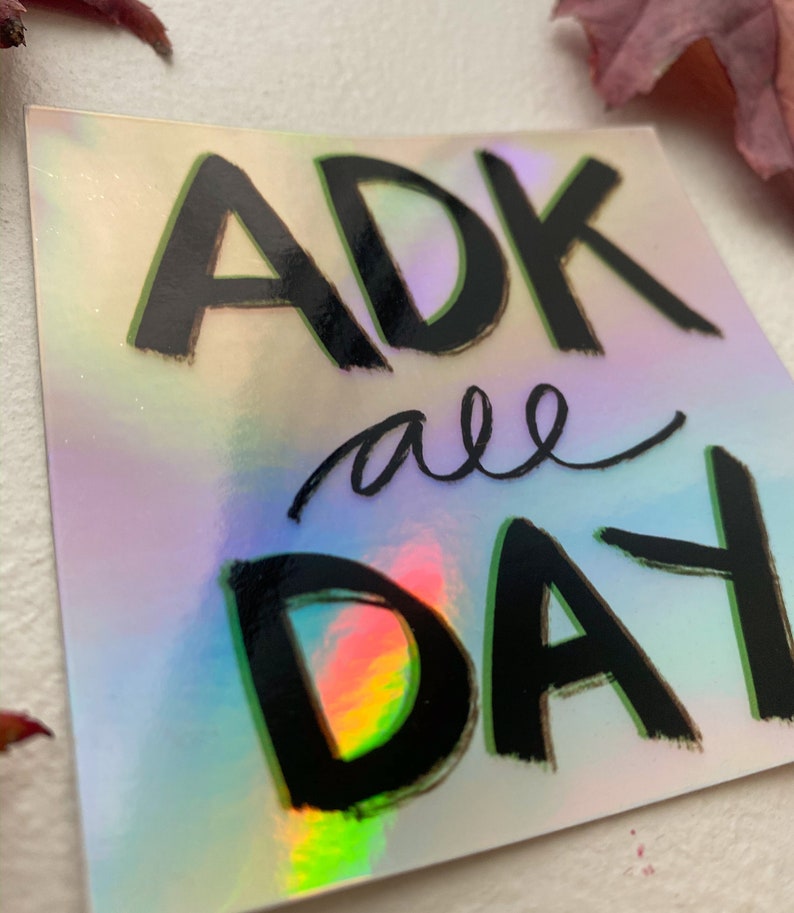 ADK All Day / Holographic Adirondacks Mountain Life High Peaks 46er ...