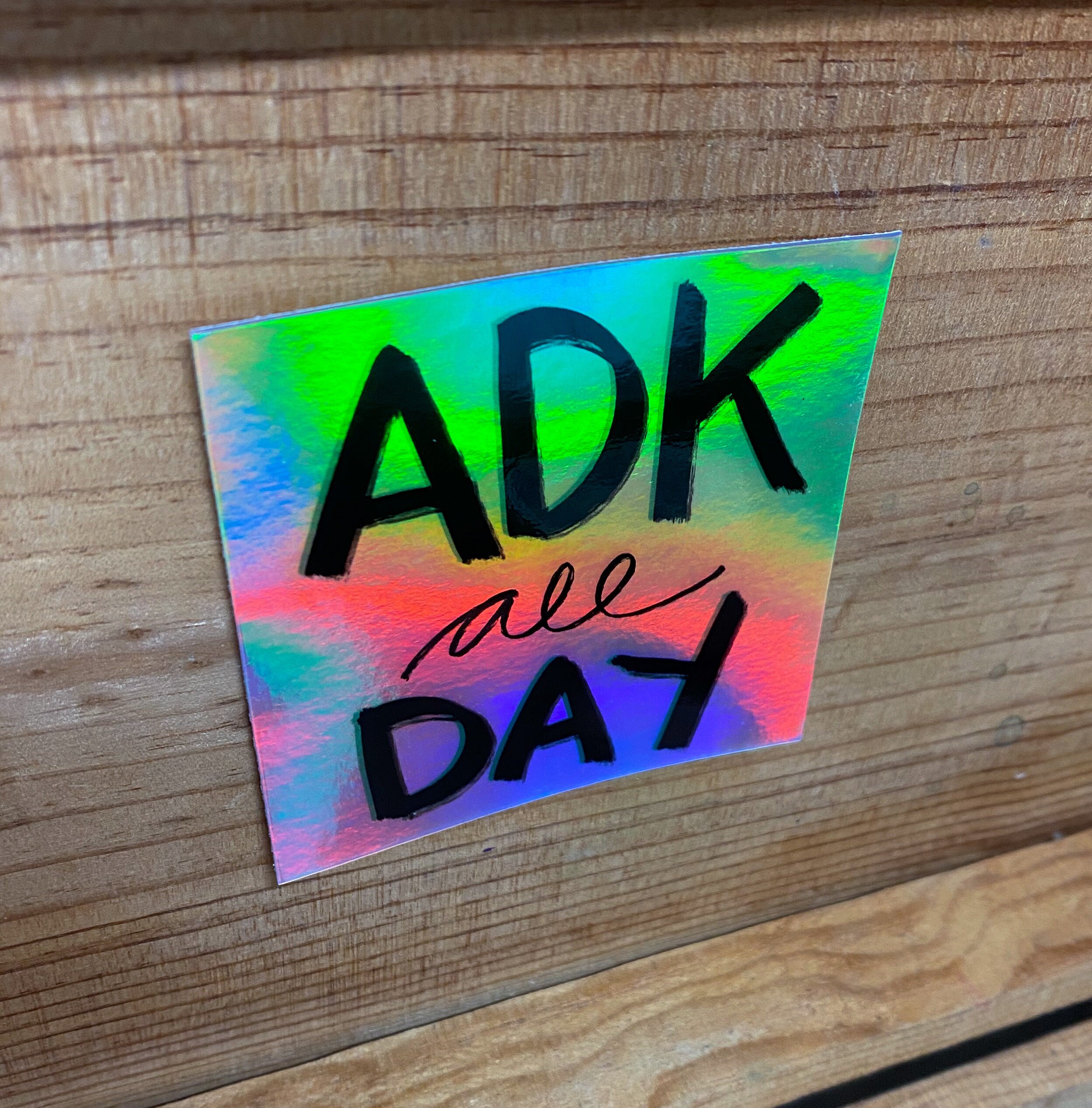 ADK All Day / Holographic Adirondacks Mountain Life High Peaks 46er ...