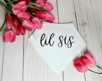 Lil' Sis Baby Bandana Bib: Soft Cotton Jersey, Absorbent Fleece