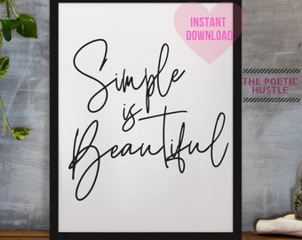 Simple is Beautiful Printable Wall Art, Printable Home Decor, Simple Typography, Typography Printable, Elegant Art Print