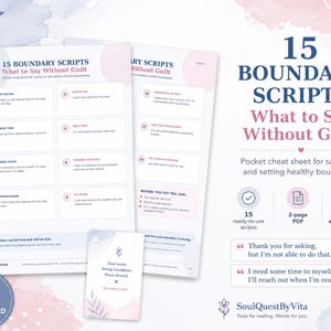 Può includere: Un documento digitale di due pagine intitolato 15 Boundary Scripts: What to Say Without Guilt, contenente un elenco di frasi per stabilire confini, un piccolo cartoncino con il testo Kind words, Strong boundaries, Peace of mind e un'icona di download.