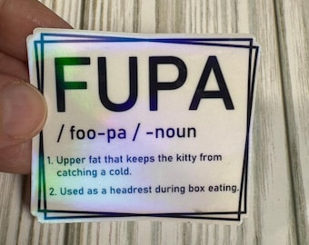 FUPA Funny Adult Humor Sticker: Waterproof & UV Resistant