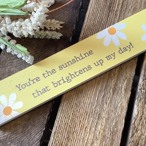 Friendship plaque, yellow plaque, Daisy,home decor,friend, positive message,gift, present, bedroom, lounge, desktop,kitchen, ornament