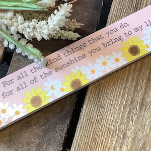 Friendship plaque,wooden plaque, Daisy,sunflower,home decor,friend, positive message,gift, present, bedroom, lounge, desktop,kitchen,