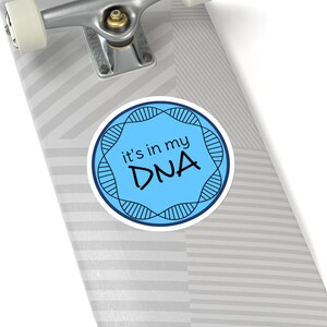 Science it's in My Dna Blue Sticker - Etsy