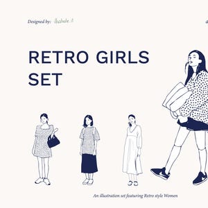 Può includere: Un set di illustrazioni intitolato "Retro Girls Set" con quattro donne in abiti in stile retrò. Le donne sono raffigurate in uno stile di arte lineare minimalista in bianco e nero, con il testo "Retro Girls Set" in grassetto blu scuro.